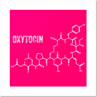 Oxytocin Posters and Art